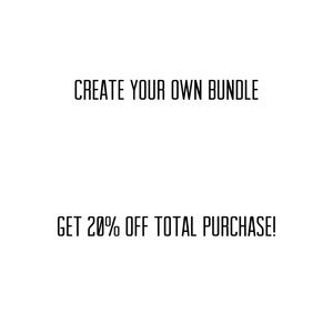 Create your own Bundle!